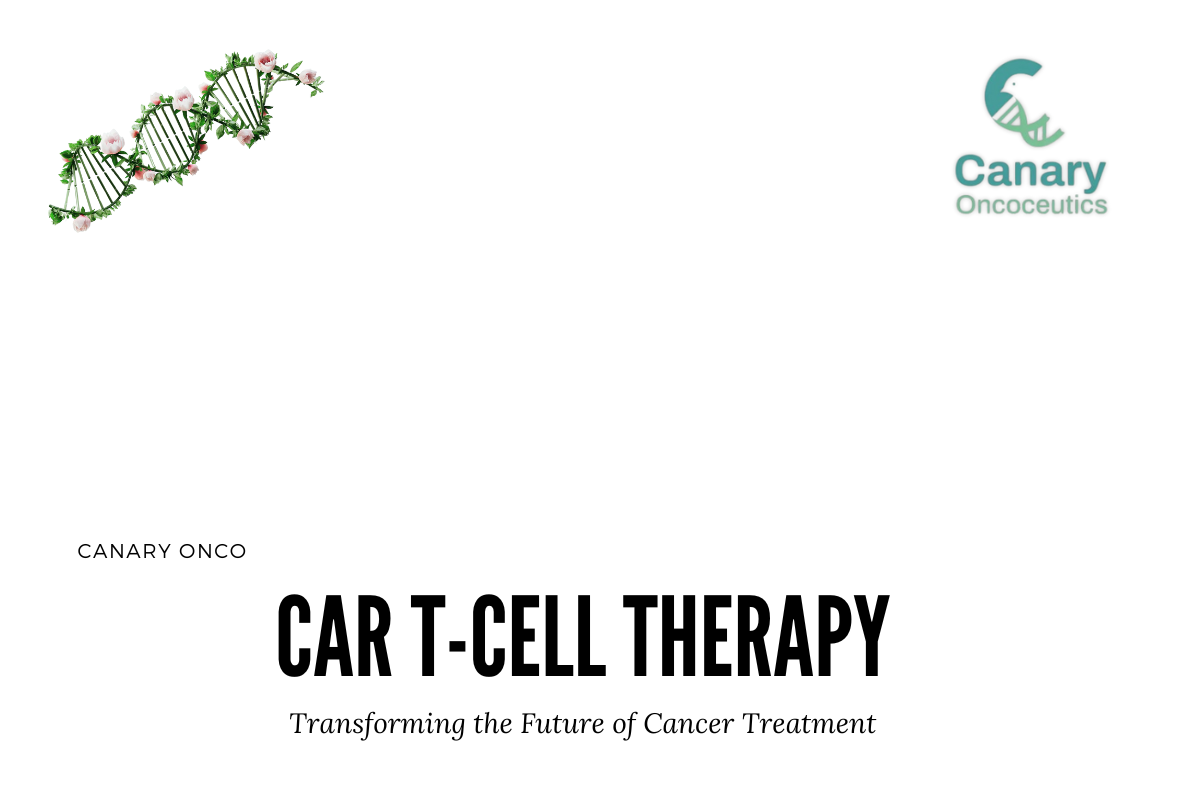 CAR T-Cell Therapy: Transforming the Future of Cancer Treatment