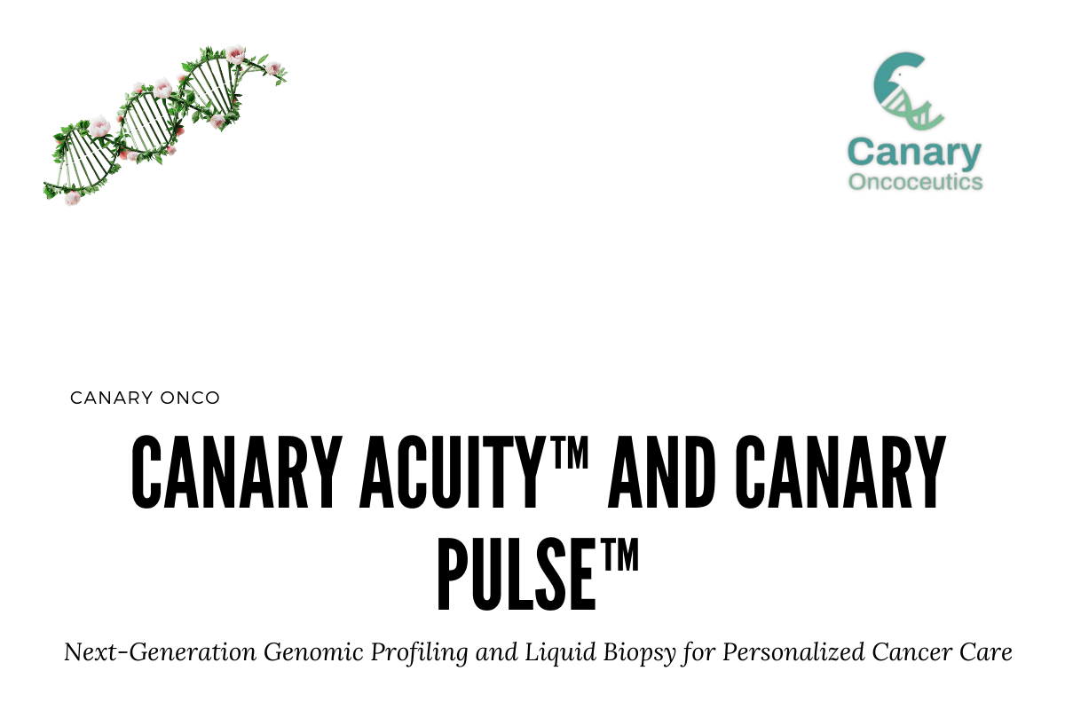 Canary Acuity™ and Canary Pulse™