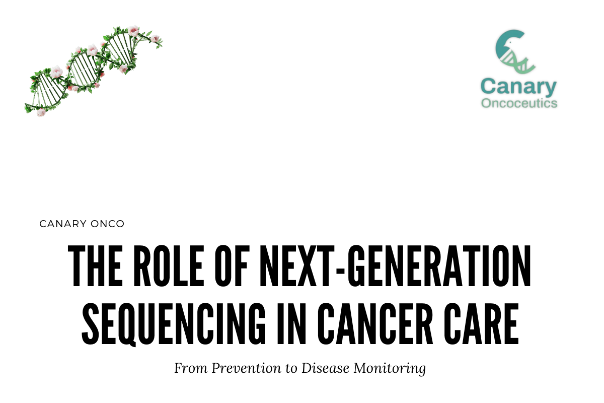 The Role of Next-Generation Sequencing in Cancer Care